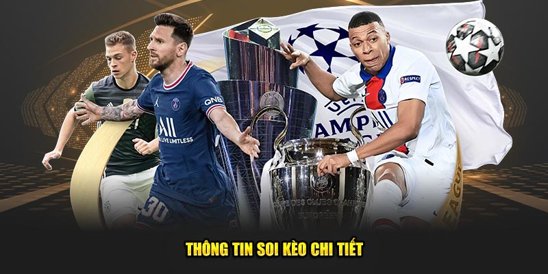 Thông tin soi kèo chi tiết