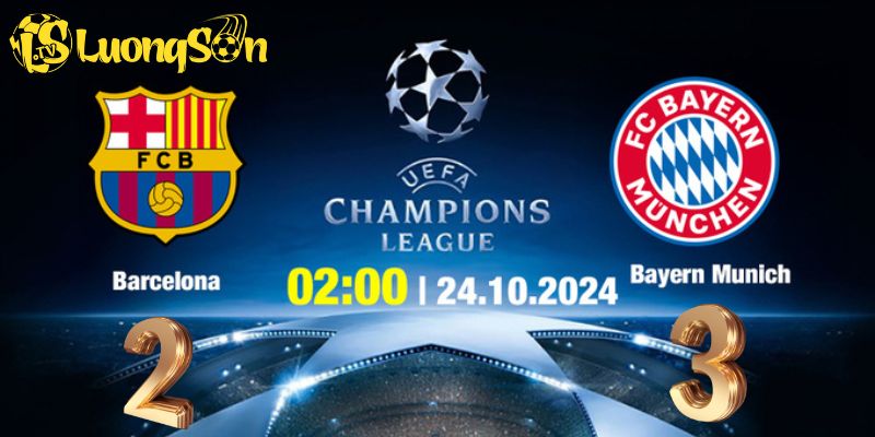 Dự đoán kết quả ngày 14/10/204 Barcelona vs  Bayern Munich