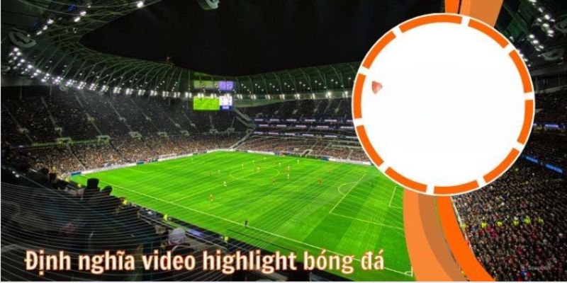 Xem highlight bóng đá trên trang web Luongson TV